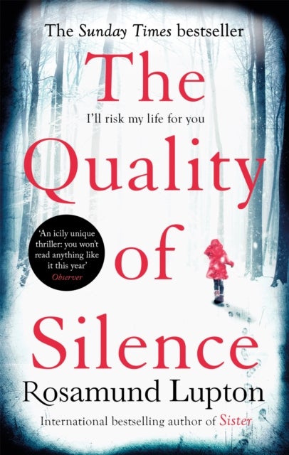 The Quality of Silence - The Richard and Judy and Sunday Times bestseller