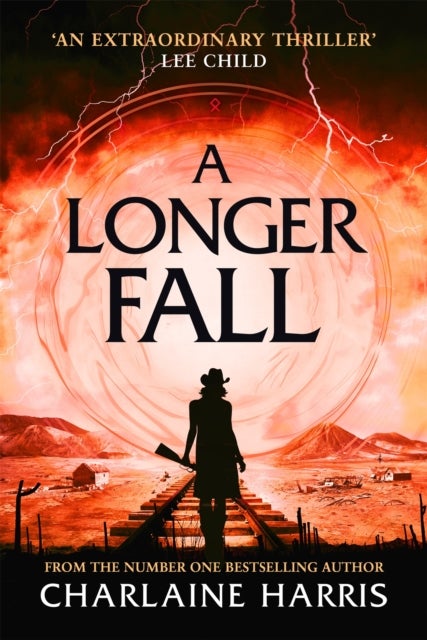 A Longer Fall - a gripping fantasy thriller from the bestselling author of True Blood