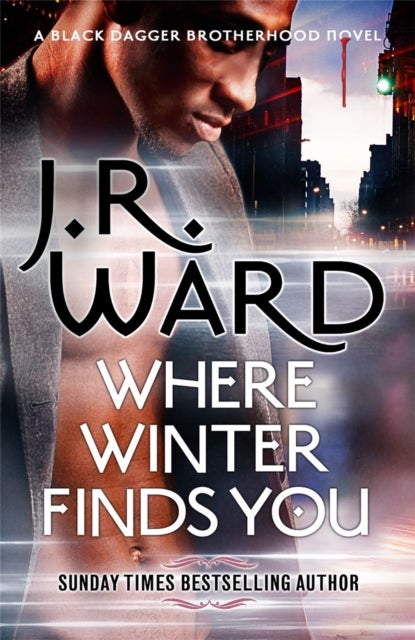 Where Winter Finds You - a Black Dagger Brotherhood novel