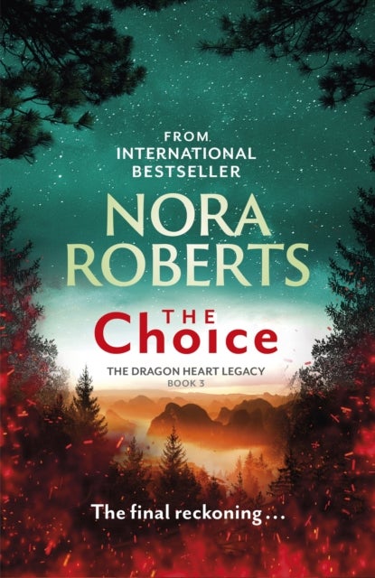 The Choice - The Dragon Heart Legacy Book 3