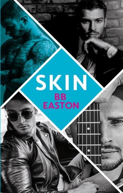Skin - by the bestselling author of Sex/Life: 44 chapters about 4 men