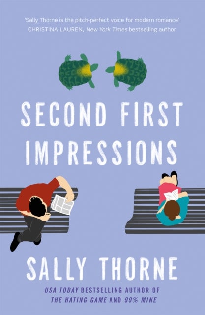 Second First Impressions - A heartwarming romcom from the bestselling author of The Hating Game