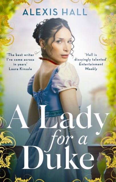 A Lady For a Duke - a swoonworthy historical romance from the bestselling author of Boyfriend Material