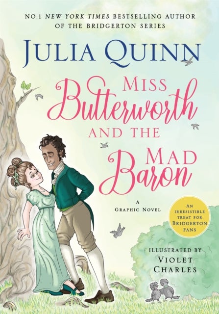 Miss Butterworth and the Mad Baron - a hilarious graphic novel from The Sunday Times bestselling author of the Bridgerton series