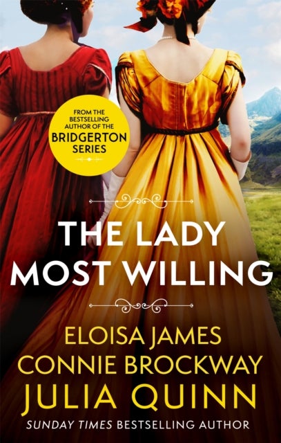 The Lady Most Willing - A Novel in Three Parts