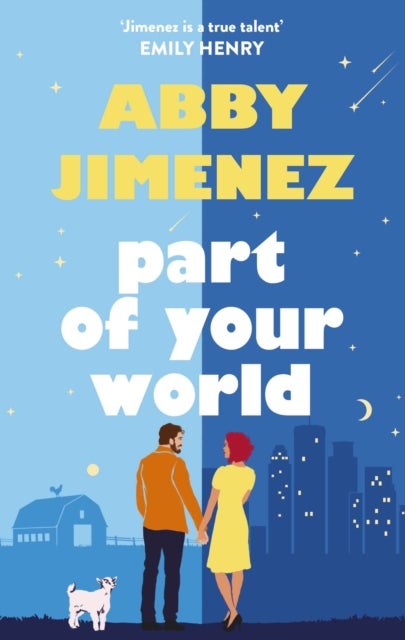 Part of Your World - an irresistibly hilarious and heartbreaking romantic comedy