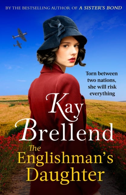 The Englishman's Daughter - A captivating, heartbreaking WW2 novel