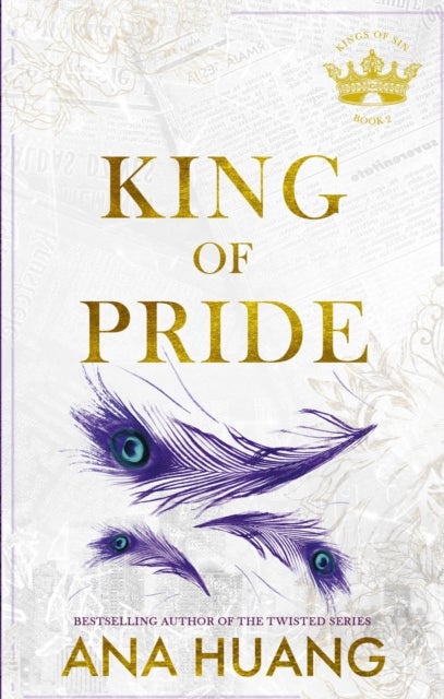 King of Pride - from the bestselling author of the Twisted series