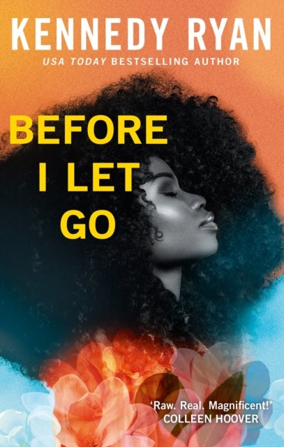 Before I Let Go - the perfect angst-ridden romance