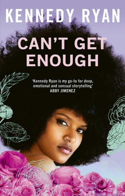 Can't Get Enough - A forbidden romance brimming with angst, heat, and hope.