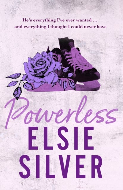 Powerless - A sweet and steamy small-town romance from the Sunday Times bestselling author of Wild Love!