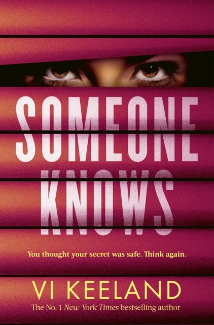 Someone Knows - A gripping thriller with a twist you'll never guess