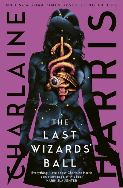 The Last Wizards' Ball - A Gunnie Rose novel