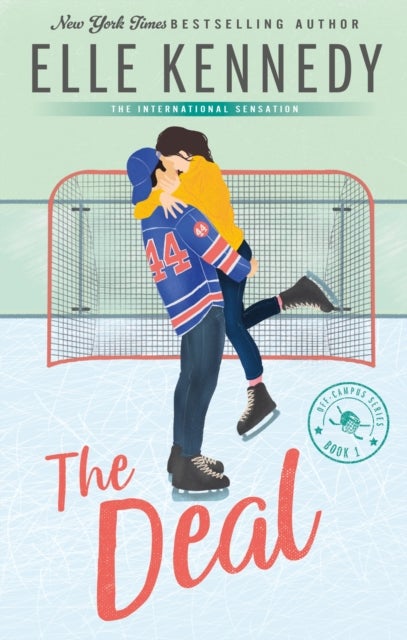 The Deal - The addictive sports romance from TikTok sensation and bestselling author, Elle Kennedy!