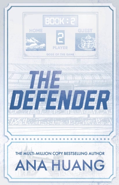 The Defender - the new steamy sports romance from the bestselling author of the Twisted series