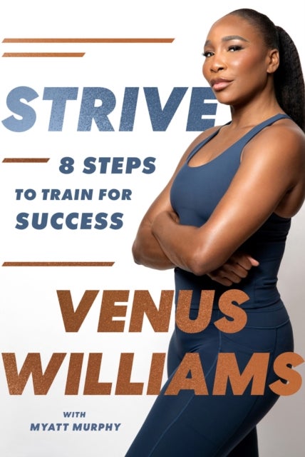 Strive - 8 Steps to Train for Success