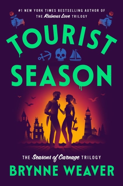 Tourist Season - the new must-read dark romantic comedy from the author of Butcher & Blackbird