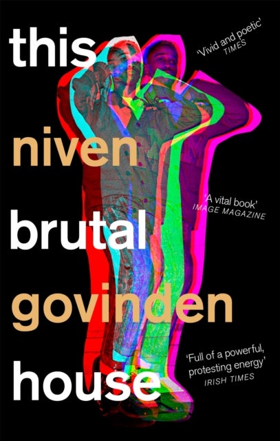 This Brutal House - Shortlisted for the Gordon Burn Prize 2019