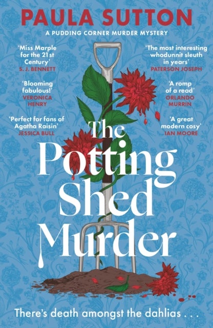 The Potting Shed Murder - A totally unputdownable cosy murder mystery