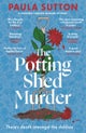 The Potting Shed Murder