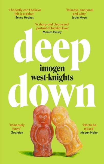 Deep Down - 'Not to be missed' (Megan Nolan)