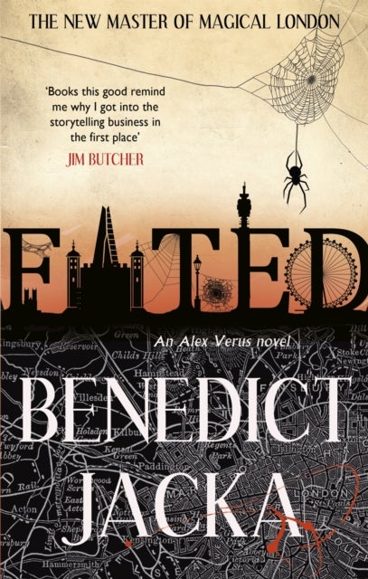Fated - The First Alex Verus Novel from the New Master of Magical London