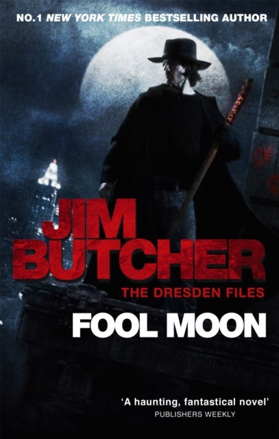 Fool Moon - The Dresden Files, Book Two