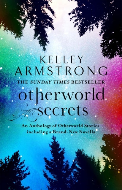Otherworld Secrets - Book 4 of the Tales of the Otherworld Series