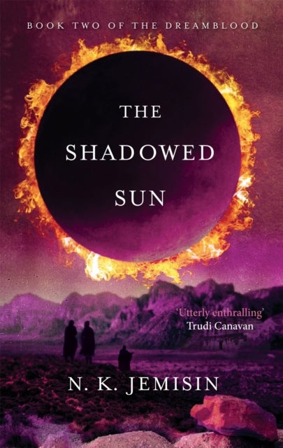 The Shadowed Sun - Dreamblood: Book 2