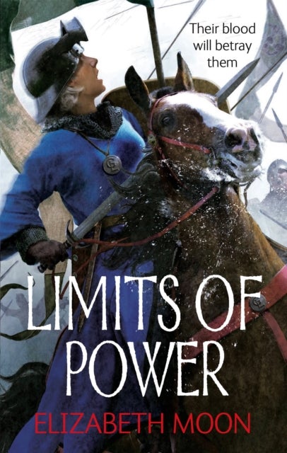 Limits of Power - Paladin's Legacy: Book Four