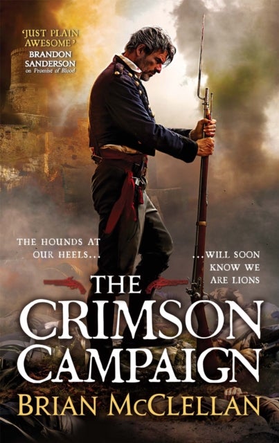 The Crimson Campaign - Book 2 in The Powder Mage Trilogy