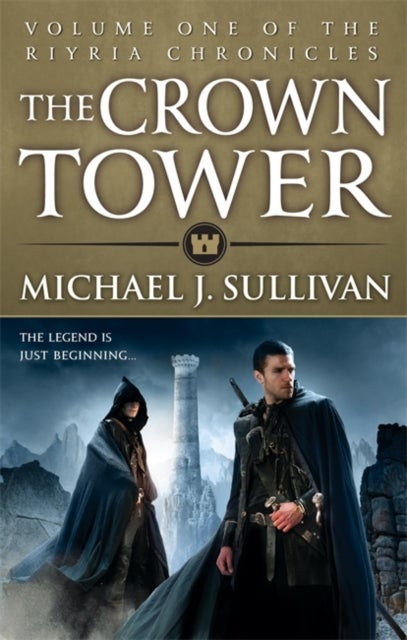 The Crown Tower - Book 1 of The Riyria Chronicles