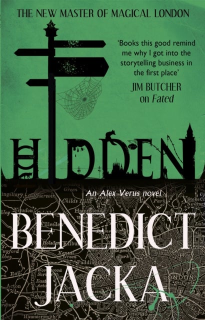 Hidden - An Alex Verus Novel from the New Master of Magical London