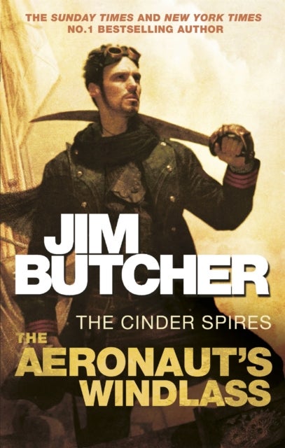 The Aeronaut's Windlass - The Cinder Spires, Book One