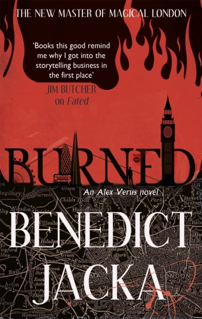 Burned - An Alex Verus Novel from the New Master of Magical London