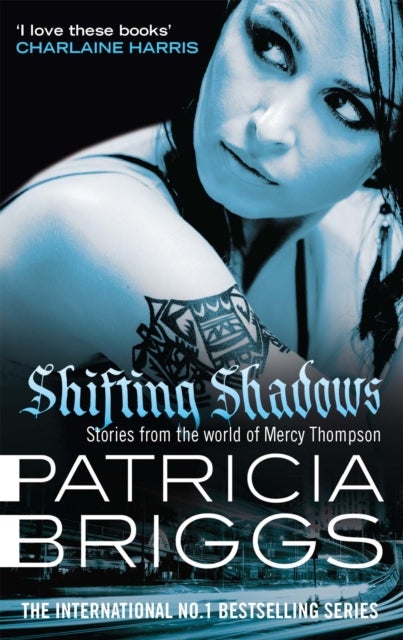 Shifting Shadows - Stories From the World of Mercy Thompson