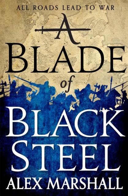 A Blade of Black Steel - Book Two of the Crimson Empire