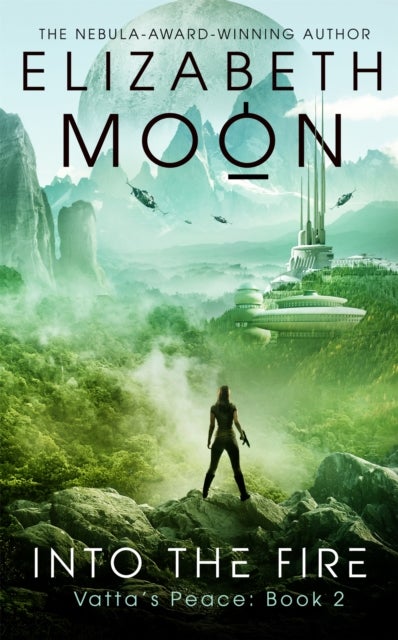 Into the Fire - Vatta's Peace: Book 2