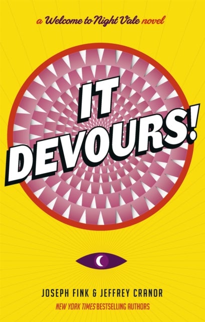 It Devours! - A Night Vale Novel