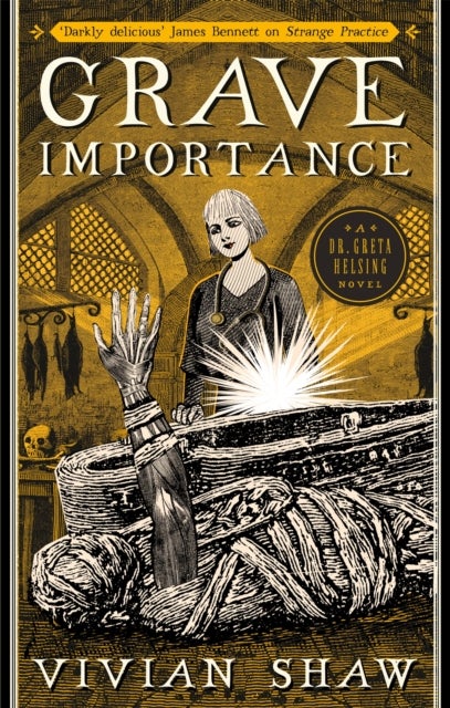 Grave Importance - A Dr Greta Helsing Novel