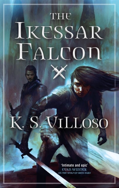 The Ikessar Falcon - Chronicles of the Wolf Queen: Book Two