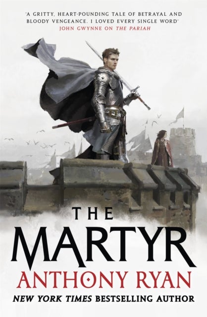 The Martyr - Book Two of the Covenant of Steel