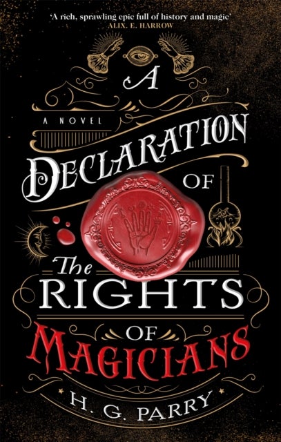 A Declaration of the Rights of Magicians - The Shadow Histories, Book One