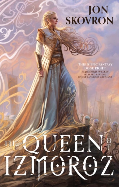 The Queen of Izmoroz - Book Two of the Goddess War