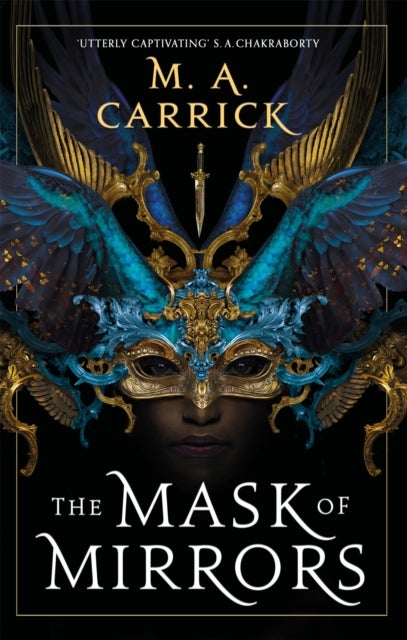 The Mask of Mirrors - Rook and Rose, Book One