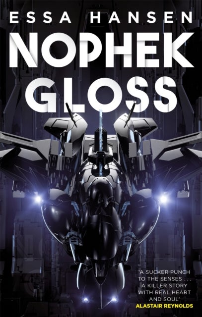 Nophek Gloss - The exceptional, thrilling space opera debut