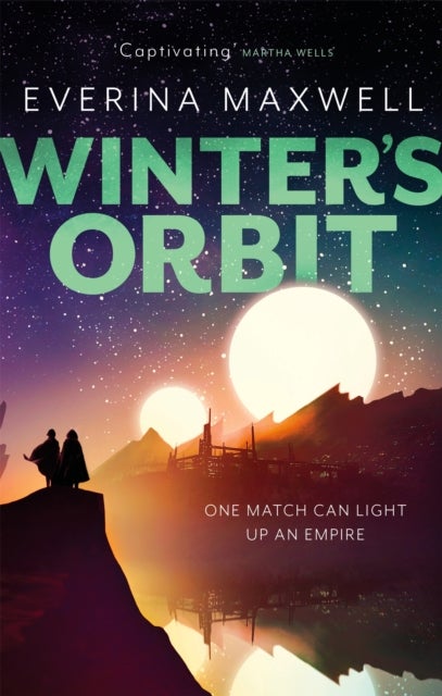 Winter's Orbit - The instant Sunday Times bestseller and queer space opera