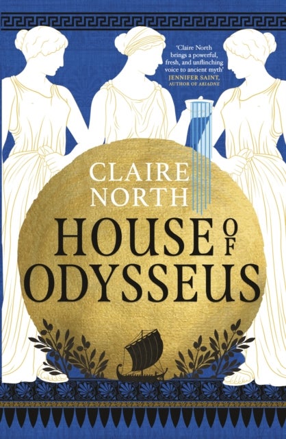 House of Odysseus - The breathtaking retelling that brings ancient myth to life