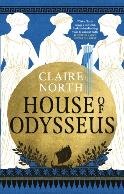 House of Odysseus - The breathtaking retelling that brings ancient myth to life