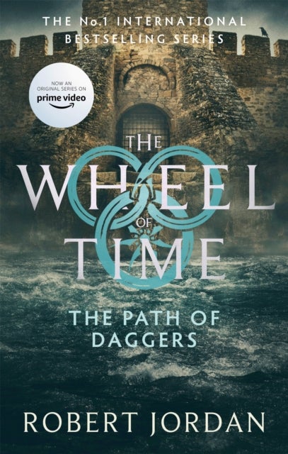 The Path Of Daggers - Book 8 of the Wheel of Time (Now a major TV series)